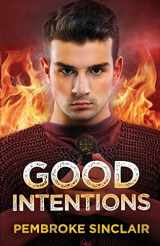 9781533260499-1533260494-Good Intentions (The Road to Salvation)