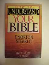 9780877846383-0877846383-How to Understand Your Bible