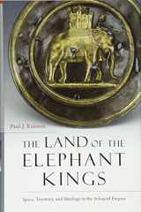 9780674728820-0674728823-The Land of the Elephant Kings: Space, Territory, and Ideology in the Seleucid Empire