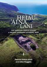 9780824878276-0824878272-Heiau, ‘Āina, Lani: The Hawaiian Temple System in Ancient Kahikinui and Kaupō, Maui