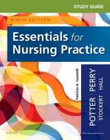 9780323533034-0323533035-Study Guide for Essentials for Nursing Practice
