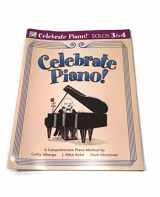 9780887978593-0887978592-Celebrate Piano! Solos 3 & 4: A Comprehensive Piano Method