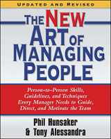 9781416550624-1416550623-The New Art of Managing People, Updated and Revised: Person-to-Person Skills, Guidelines, and Techniques Every Manager Needs to Guide, Direct, and Motivate the Team
