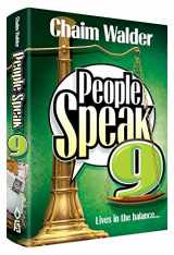 9781680252866-1680252860-People Speak 9 - Lives in the Balance...