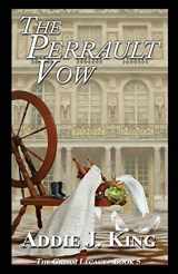 9781940466569-1940466563-The Perrault Vow (The Grimm Legacy)