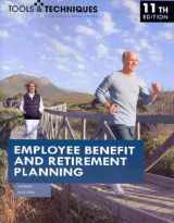 9780872189874-0872189872-Tools & Techniques of Employee Benefit and Retirement Planning, 11th ed. (Tools and Techniques of Employee Benefit and Retirement Planning)