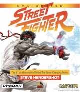 9781524104665-1524104663-Undisputed Street Fighter: A 30th Anniversary Retrospective