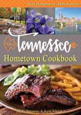 9781934817513-1934817511-Tennessee Hometown Cookbook