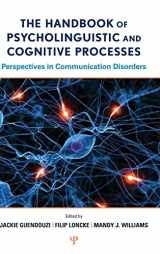 9781848729100-1848729103-The Handbook of Psycholinguistic and Cognitive Processes: Perspectives in Communication Disorders (Routledge International Handbooks)