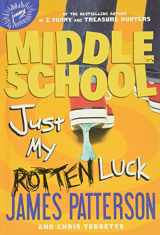 9780316284776-0316284777-Middle School: Just My Rotten Luck (Middle School, 7)