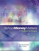 9780871208132-087120813X-School Money Matters: A Handbook for Principals