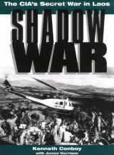 9780873648257-0873648250-Shadow War: The CIA's Secret War In Laos