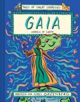 9781419748615-1419748610-Gaia: Goddess of Earth (Tales of Great Goddesses)