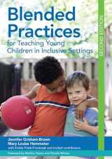 9781598576689-1598576682-Blended Practices for Teaching Young Children in Inclusive Settings