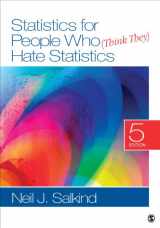 9781452277714-1452277710-Statistics for People Who (Think They) Hate Statistics (Salkind, Statistics for People Who(Think They Hate Statistics(Without CD))