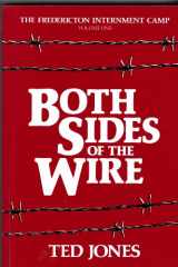 9780920483213-0920483216-Both Sides of the Wire