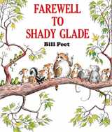 9780395311288-0395311284-Farewell to Shady Glade