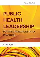 9781284021738-1284021734-Public Health Leadership: Putting Principles Into Practice