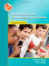 9780872076938-0872076938-Oral Language and Early Literacy in Preschool: Talking, Reading, and Writing (Preschool Literacy Collection)