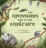 9781954322004-1954322003-Les opossums: tout et son contraire (French Edition)