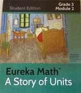9781632550200-1632550202-Eureka Math A story of Units Grade 3 Module 2