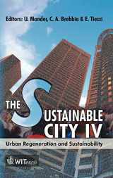 9781845640408-1845640403-The Sustainable City IV: Urban Regeneration And Sustainability