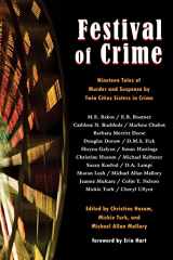 9781935666646-1935666649-Festival of Crime: Nineteen Tales of Murder and Suspense by Twin Cities Sisters in Crime