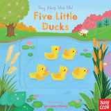 9780763699338-0763699330-Five Little Ducks: Sing Along With Me!