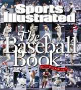 9781933405230-1933405236-Sports Illustrated the Baseball Book