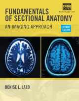 9781133960867-1133960863-Fundamentals of Sectional Anatomy: An Imaging Approach