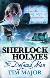 9781789097009-1789097002-The New Adventures of Sherlock Holmes - The Defaced Men