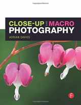 9780240812120-0240812123-Close-Up and Macro Photography (The Focus On Series)