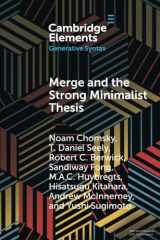 9781009343268-1009343262-Merge and the Strong Minimalist Thesis (Elements in Generative Syntax)