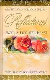 9780849990038-0849990033-Reflections From A Mother's Heart
