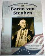 9780791063934-0791063933-Baron Von Steuben: American General (Revolutionary War Leaders)