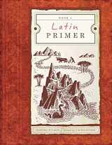 9781591280545-1591280540-Latin Primer 1 (Student Edition)