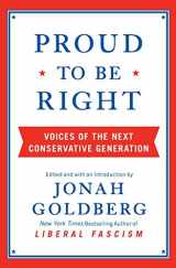 9780061965739-0061965731-Proud to Be Right: Voices of the Next Conservative Generation
