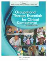 9781617116384-1617116386-Occupational Therapy Essentials for Clinical Competence