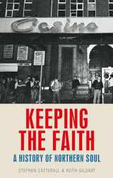 9780719097102-071909710X-Keeping the faith: A history of northern soul