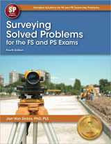 9781591264873-1591264871-Surveying Solved Problems for the FS and PS Exams, 4th Ed