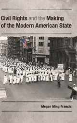 9781107037106-1107037107-Civil Rights and the Making of the Modern American State