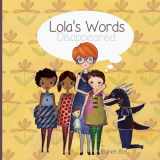 9781484043332-1484043332-Lola's words disappeared