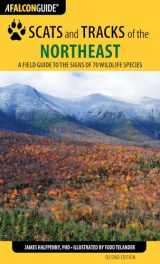 9781493009947-149300994X-Scats and Tracks of the Northeast: A Field Guide to the Signs of 70 Wildlife Species (Scats and Tracks Series)
