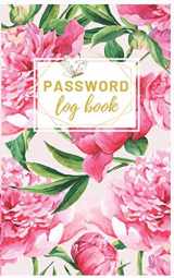 9781698030494-1698030495-Password Logbook: Internet Address & Password Logbook : Password Book : Password Book Small Keep Track of : Usernames, Passwords, Web Addresses in one ... Internet Address & Password Logbook Keeper)