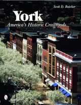 9780764330124-0764330128-York: America's Historic Crossroads