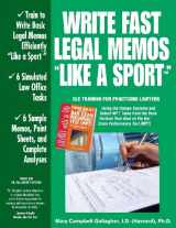 9780970608840-0970608845-Write Fast Legal Memos Like a Sport(tm)