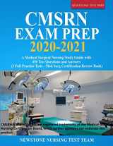 9781989726143-1989726143-CMSRN Exam Prep 2020-2021: A Medical Surgical Nursing Study Guide with 450 Test Questions and Answers (3 Full Practice Tests - Med Surg Certification Review Book)