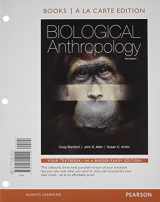 9780205152308-0205152309-Biological Anthropology: Books a La Carte Edition