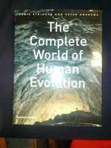 9780500051320-0500051321-The Complete World of Human Evolution
