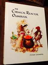 9780882461731-0882461737-The Chemical Reactor Omnibook